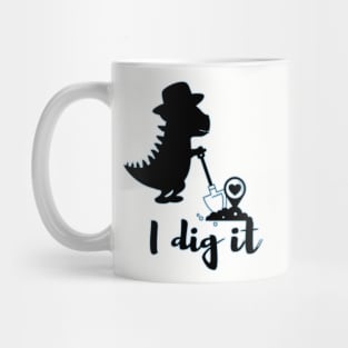 I Dig it Dino Silhouette Mug